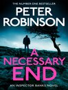 A Necessary End (eBook): Chief Inspector Banks Series, Book 3